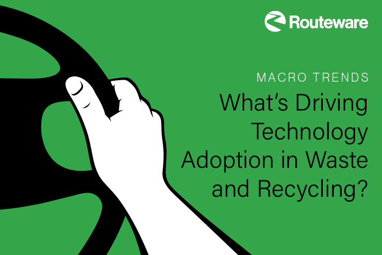 7 Macro Trends: What’s Driving Technology Adoption in Waste and Recycling?