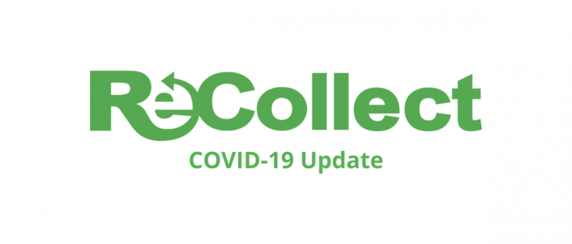 ReCollect COVID-19 Update